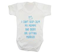 I Can't Keep Calm My Mummy and Daddy are Getting Married! Baby Vest Bodysuit Babygrow