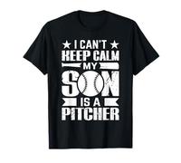 I Cant Keep Calm My Son is A Pitcher T-Shirt
