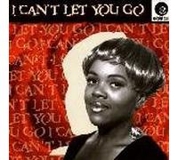 I Can't Let You Go