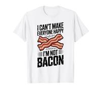 I Can't Make Everyone Happy I'm Not Bacon T-Shirt