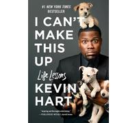 I Can't Make This Up: Life Lessons by Kevin Hart (English) Paperback Book
