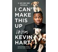 I Can't Make This Up: Life Lessons - Paperback / softback NEW Hart, Kevin 08/05/