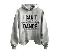 I Can'T My Daughter Has Dance # Dance Mom Letter Print Women'S Fashion Round Tie Pocket Casual Long Sleeve Top Hooded Sweatshirt Zip Up Sweatshirt For Women Knit Jumper (Grey, M)