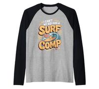 I Can't My Kid Has a Surf Comp Surfing Surfer Beach Raglan Baseball Tee
