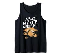 I Can't My Kite Needs Me Kitesurfing Saying Tank Top