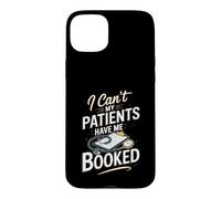I Can't My Patients Have Me Booked Registered Nurse Nursing Case for iPhone 15 Plus