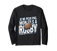 I Can't, My Son Plays Rugby Long Sleeve T-Shirt