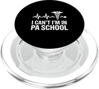 I Cant PA School Physician Assistant PopSockets PopGrip for MagSafe
