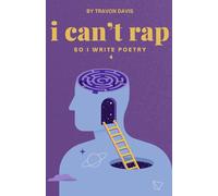 I Cant Rap so I Write Poetry 4