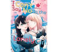 I Can't Say No to the Lonely Girl 6 (I CANT SAY NO TO LONELY GIRL GN)