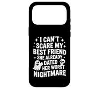 I Can't Scare My Best Friend She Already Dated Worst Ghost Case for iPhone 17 Pro Max