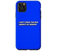 I Can't Stand The Rain Against My Window | Timeless Song Case for iPhone 11 Pro Max