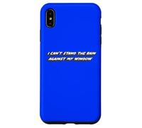 I Can't Stand The Rain Against My Window | Timeless Song Case for iPhone XS Max