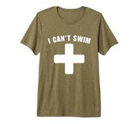 I Can't Swim Funny Beach Summer Vibe Pool Humor Swimmers Tee Premium T-Shirt