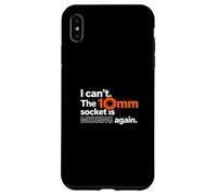 I Cant The 10mm Socket Missing Mechanics Tool Case for iPhone XS Max