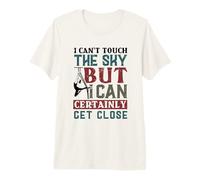 I Can't Touch The Sky - Trapeze Artist Premium T-Shirt