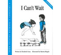 I Can't Wait (Children’s Problem Solving Series)