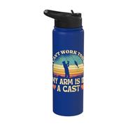 I Can't Work Today My Arm is in A Cast Stainless Steel Insulated Water Bottle