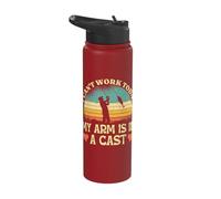 I Can't Work Today My Arm is in A Cast Stainless Steel Insulated Water Bottle
