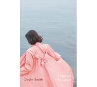 I Capture the Castle: Dodie Smith (Vintage Heroines)
