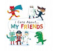 I Care About: My Friends