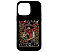 I Carry Ancestors Not Stereotypes History Art Cinco De Mayo Case for iPhone 14 Pro Max