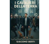 I Cavalieri della Terra