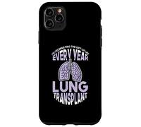I Celebrating the Gift of Life every year - Lung Transplant Case for iPhone 11 Pro Max