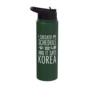 I Checked My Schedule and It Says Korea Stainless Steel Insulated Water Bottle