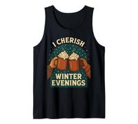 I Cherish Winter Evenings Mug Cheers Tank Top