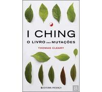 I Ching - O Livro Das Mutações (Portuguese Edition)