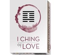 I-Ching of Love Oracle Cards: 64 full colour cards & instructions