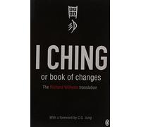 I Ching or Book of Changes