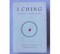 I Ching: The Oracle of the Cosmic Way