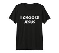 I Choose Jesus - Vintage Premium T-Shirt