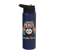 I Choose Peace But Don't Try Me Stainless Steel Insulated Water Bottle