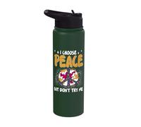 I Choose Peace But Don't Try Me Stainless Steel Insulated Water Bottle