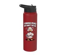 I Choose Peace But Don't Try Me Stainless Steel Insulated Water Bottle
