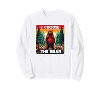 I Choose The Bear Funny Women's Debate Woods Predators Mom Sweatshirt