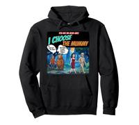 I Choose The Mummy Funny Novelty Man or Bear Pullover Hoodie