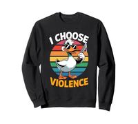 I Choose Violence Duck Cartoon Design Sweatshirt