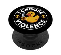 I Choose Violence Funny Duck Style Humor PopSockets Adhesive PopGrip