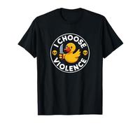 I Choose Violence Funny Duck Style Humor T-Shirt