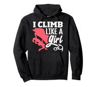 I Climb Like A Girl Funny Climbing Women Pullover Hoodie