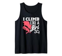 I Climb Like A Girl Funny Climbing Women Tank Top