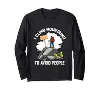 I CLIMB MOUNTAINS TO AVOID PEOPLE Long Sleeve T-Shirt