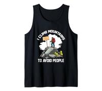 I CLIMB MOUNTAINS TO AVOID PEOPLE Tank Top
