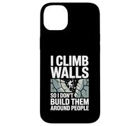 I Climb Walls So I Don’t Build Them Around Rock Climber Case for iPhone 14 Plus