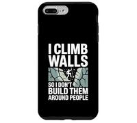 I Climb Walls So I Don’t Build Them Around Rock Climber Case for iPhone 7 Plus/8 Plus