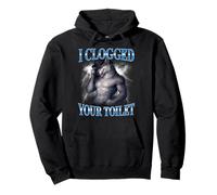 I Clogged Your Toilet Funny Alpha Wolf Meme Stupid Brainrot Pullover Hoodie